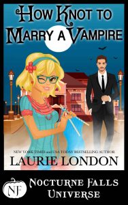 How Knot To Marry a Vampire by Laurie London